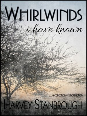 cover image of Whirlwinds I Have Known